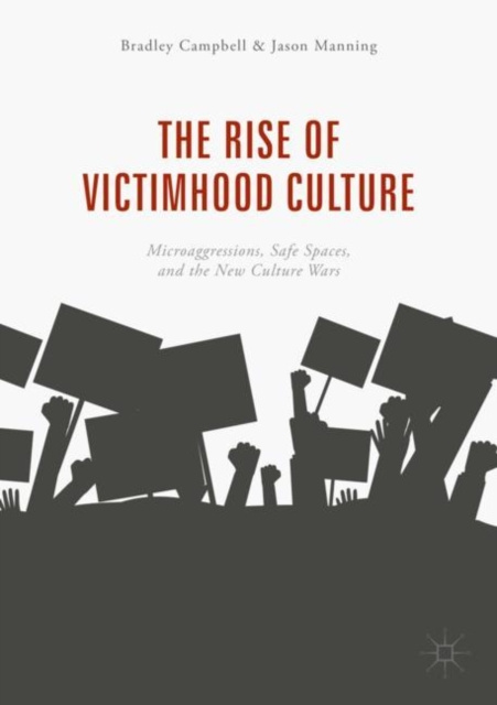 E-kniha Rise of Victimhood Culture Bradley Campbell