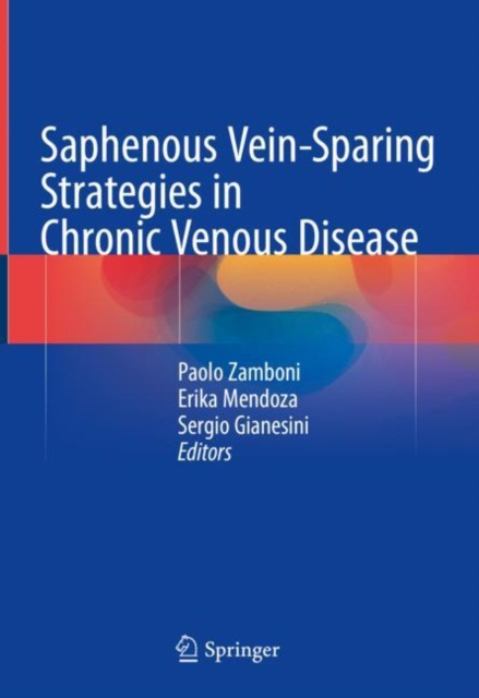 E-kniha Saphenous Vein-Sparing Strategies in Chronic Venous Disease Paolo Zamboni