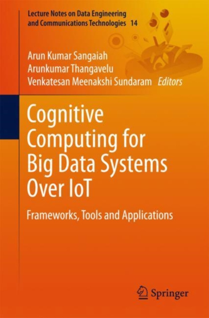 E-knjiga Cognitive Computing for Big Data Systems Over IoT Arun Kumar Sangaiah
