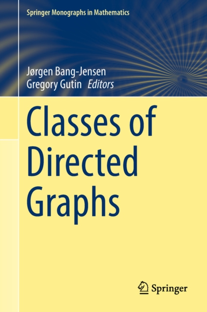 E-book Classes of Directed Graphs Jorgen Bang-Jensen