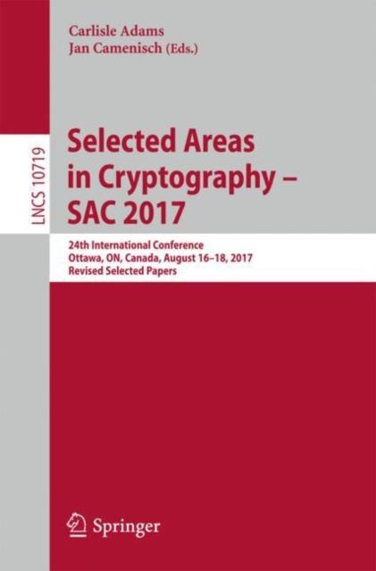 E-kniha Selected Areas in Cryptography - SAC 2017 Carlisle Adams