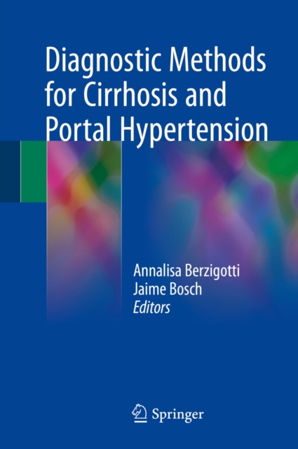 E-kniha Diagnostic Methods for Cirrhosis and Portal Hypertension Annalisa Berzigotti