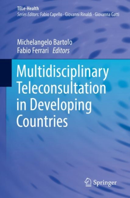 E-knjiga Multidisciplinary Teleconsultation in Developing Countries Michelangelo Bartolo