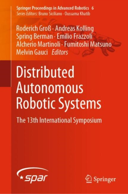 E-book Distributed Autonomous Robotic Systems Roderich Gro