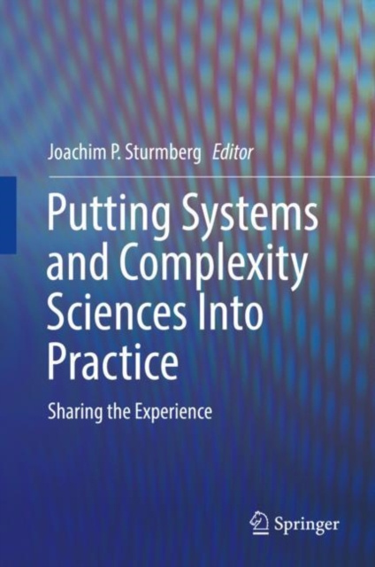 E-knjiga Putting Systems and Complexity Sciences Into Practice Joachim P. Sturmberg