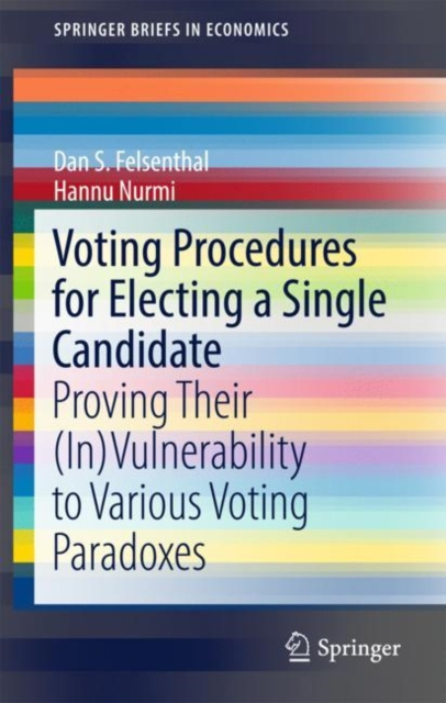 E-Book Voting Procedures for Electing a Single Candidate Dan S. Felsenthal