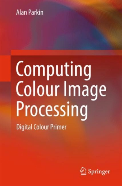E-knjiga Computing Colour Image Processing Alan Parkin