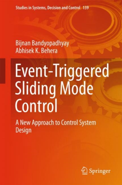 E-Book Event-Triggered Sliding Mode Control Bijnan Bandyopadhyay