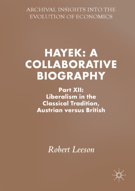 E-knjiga Hayek: A Collaborative Biography Robert Leeson