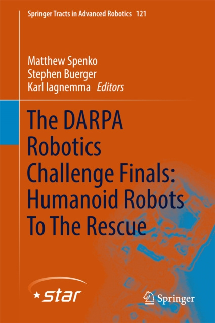 E-Book DARPA Robotics Challenge Finals: Humanoid Robots To The Rescue Matthew Spenko