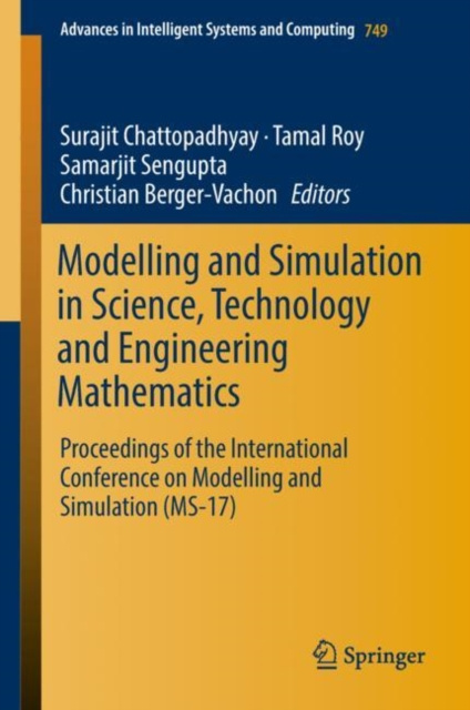 E-book Modelling and Simulation in Science, Technology and Engineering Mathematics Surajit Chattopadhyay