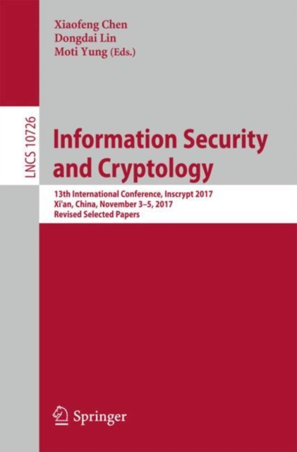 E-book Information Security and Cryptology Xiaofeng Chen