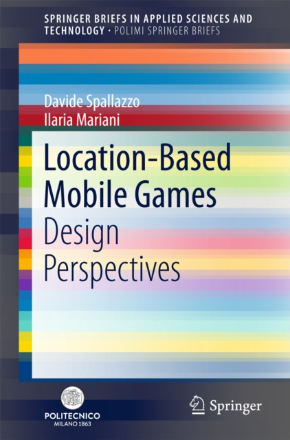 E-knjiga Location-Based Mobile Games Davide Spallazzo