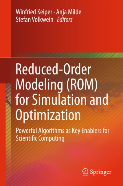 E-book Reduced-Order Modeling (ROM) for Simulation and Optimization Winfried Keiper