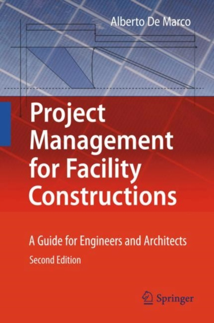 E-book Project Management for Facility Constructions Alberto De Marco