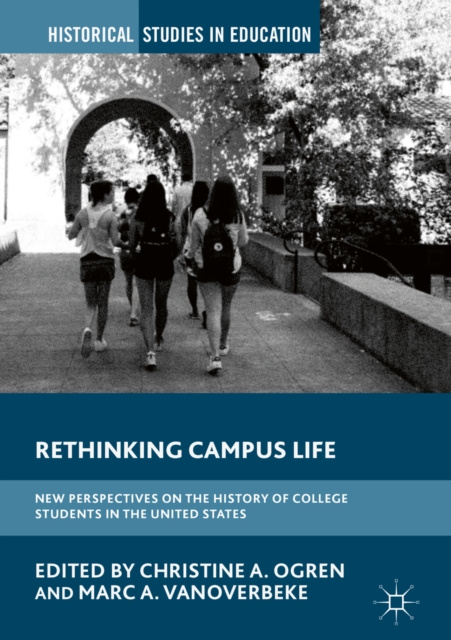 E-book Rethinking Campus Life Christine A. Ogren