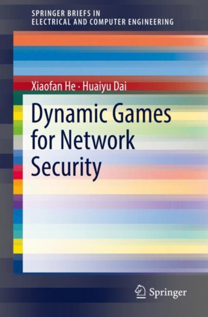 E-book Dynamic Games for Network Security Xiaofan He