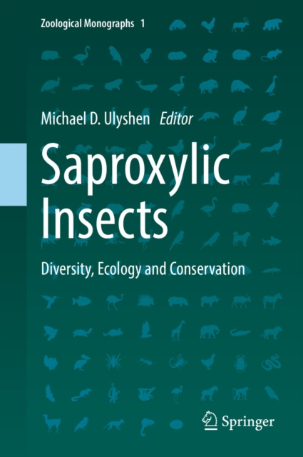 E-knjiga Saproxylic Insects Michael D. Ulyshen