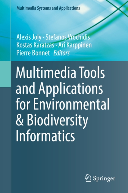 E-book Multimedia Tools and Applications for Environmental & Biodiversity Informatics Alexis Joly