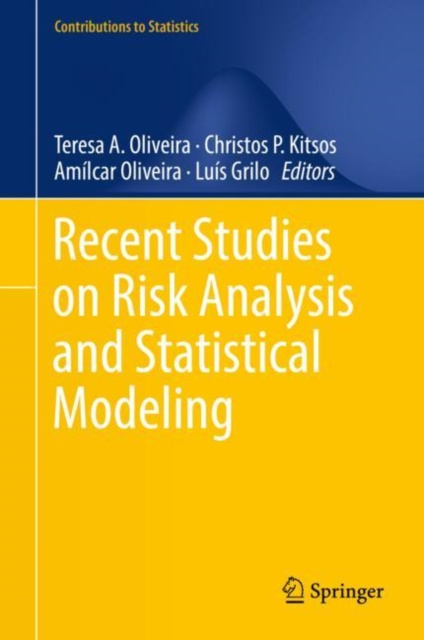 E-kniha Recent Studies on Risk Analysis and Statistical Modeling Teresa A. Oliveira