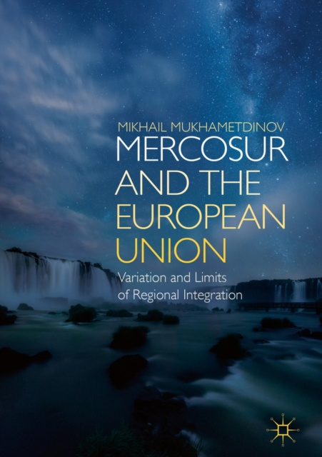 E-knjiga MERCOSUR and the European Union Mikhail Mukhametdinov