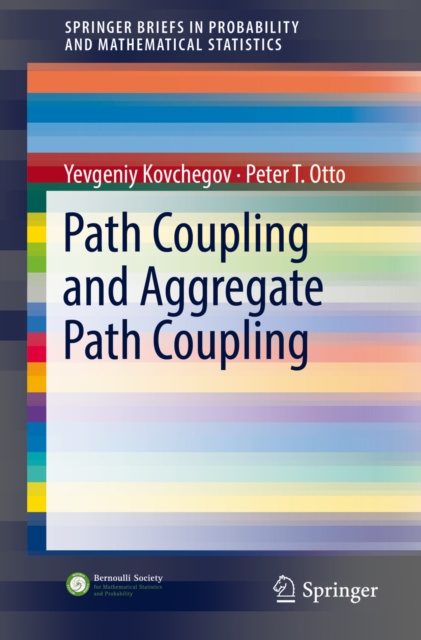 E-knjiga Path Coupling and Aggregate Path Coupling Yevgeniy Kovchegov