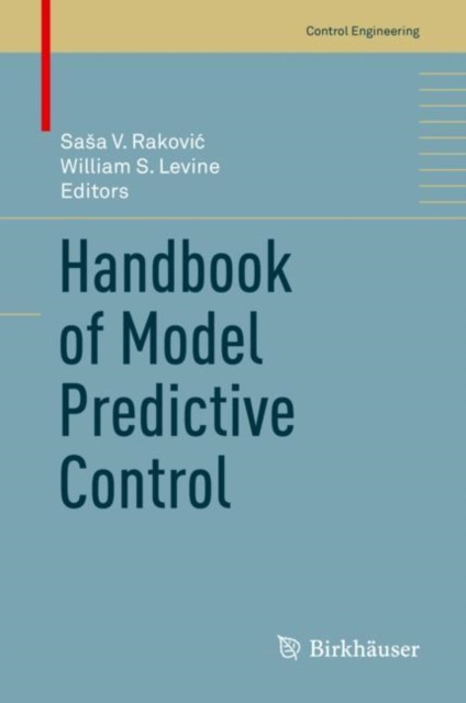 E-knjiga Handbook of Model Predictive Control Sasa V. Rakovic