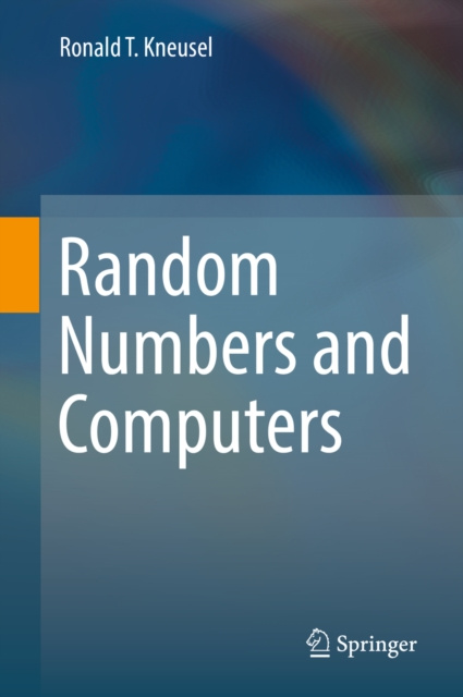 E-book Random Numbers and Computers Ronald T. Kneusel