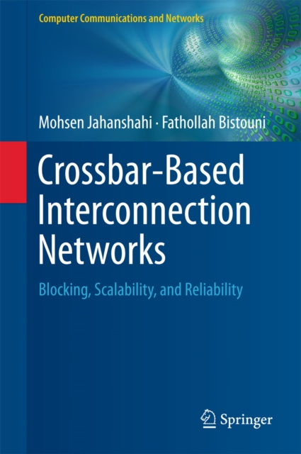 E-book Crossbar-Based Interconnection Networks Mohsen Jahanshahi