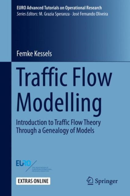 E-book Traffic Flow Modelling Femke Kessels