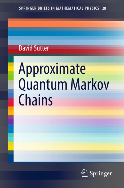 E-book Approximate Quantum Markov Chains David Sutter