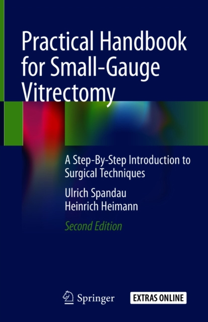 E-book Practical Handbook for Small-Gauge Vitrectomy Ulrich Spandau