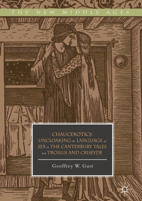 E-book Chaucerotics Geoffrey W. Gust