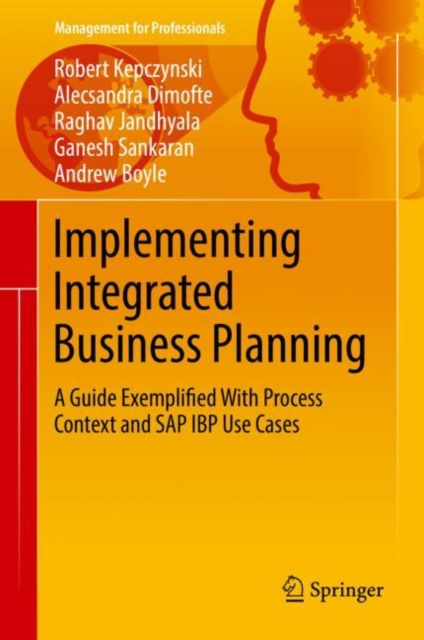 E-Book Implementing Integrated Business Planning Robert Kepczynski