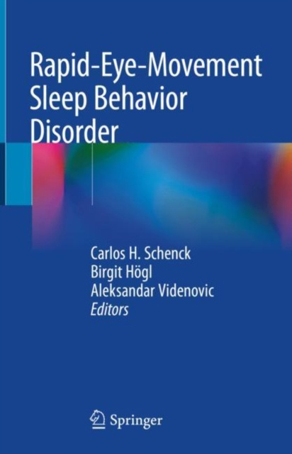 E-Book Rapid-Eye-Movement Sleep Behavior Disorder Carlos H. Schenck