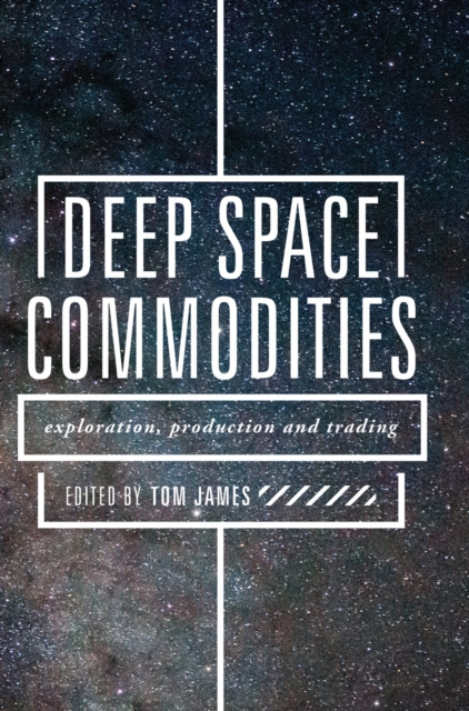 E-book Deep Space Commodities Tom James