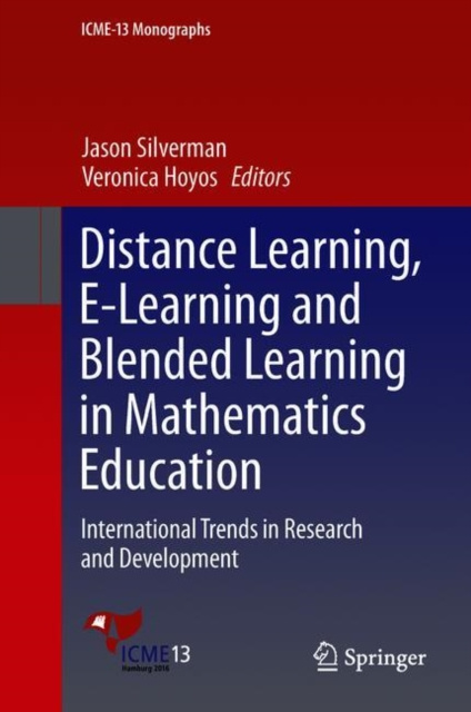E-kniha Distance Learning, E-Learning and Blended Learning in Mathematics Education Jason Silverman