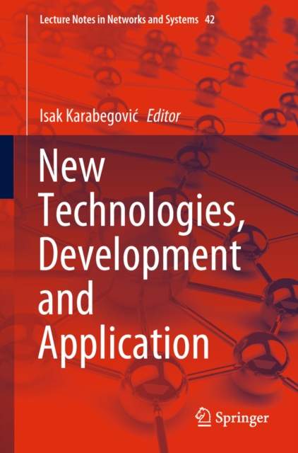 E-knjiga New Technologies, Development and Application Isak Karabegovic