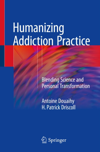 E-knjiga Humanizing Addiction Practice Antoine Douaihy