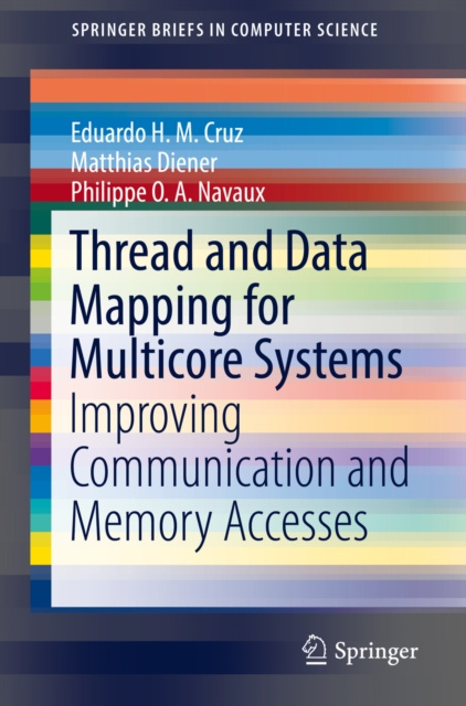 E-book Thread and Data Mapping for Multicore Systems Eduardo H. M. Cruz