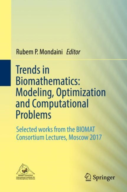 E-kniha Trends in Biomathematics: Modeling, Optimization and Computational Problems Rubem P. Mondaini