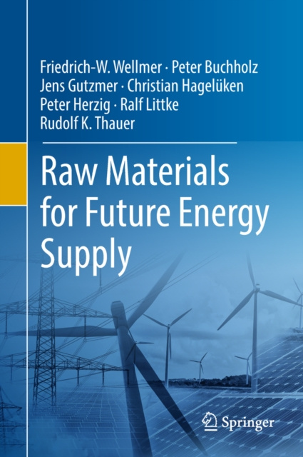 E-book Raw Materials for Future Energy Supply Friedrich-W. Wellmer