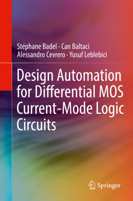 E-knjiga Design Automation for Differential MOS Current-Mode Logic Circuits Stephane Badel