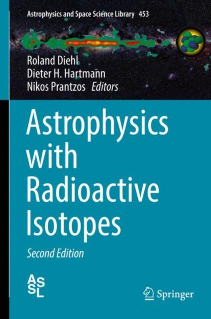 E-book Astrophysics with Radioactive Isotopes Roland Diehl
