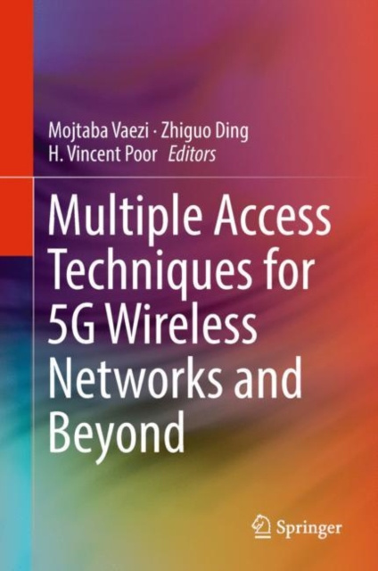 E-book Multiple Access Techniques for 5G Wireless Networks and Beyond Mojtaba Vaezi