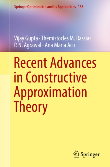 E-book Recent Advances in Constructive Approximation Theory Vijay Gupta