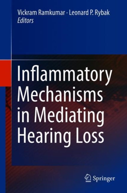 E-kniha Inflammatory Mechanisms in Mediating Hearing Loss Vickram Ramkumar