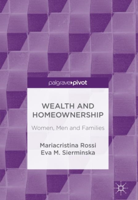 E-book Wealth and Homeownership Mariacristina Rossi