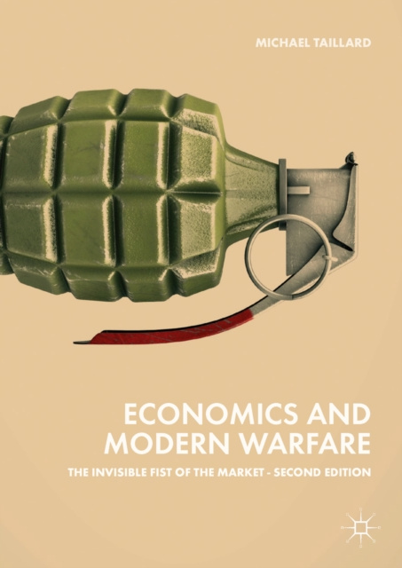 E-kniha Economics and Modern Warfare Michael Taillard