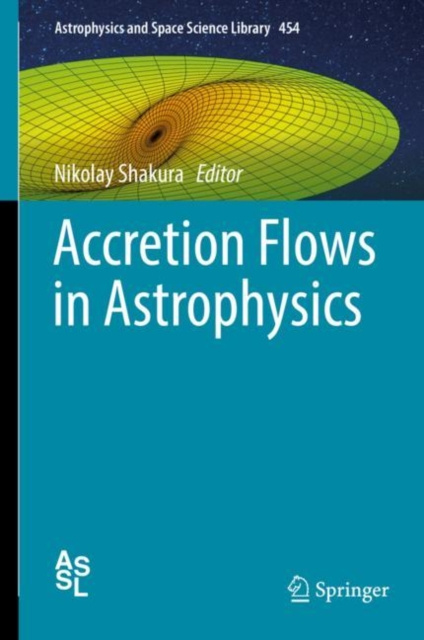 E-book Accretion Flows in Astrophysics Nikolay Shakura
